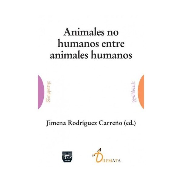 ANIMALES NO HUMANOS ENTRE ANIMALES HUMANOS