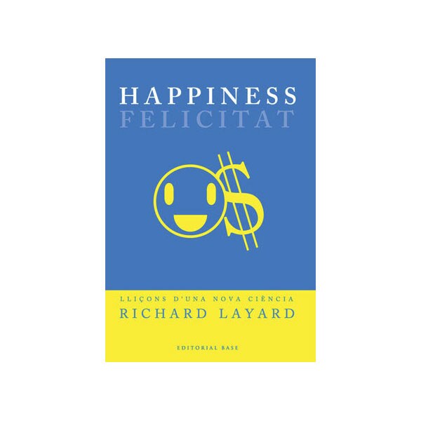 Happiness: Lliçons duna nova ciència.pdf