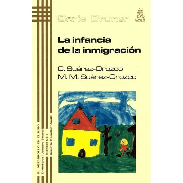 Imagem 0 de La infancia de la inmigración(Tapa blanda)