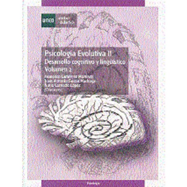 Psicología evolutiva ii: desarrollo cognitivo y lingüístico. Vol. 1.pdf