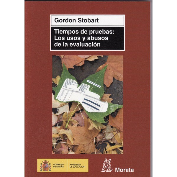 Tiempos de pruebas: los usos y abusos de la evaluación.pdf