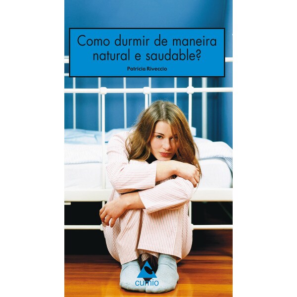 Como durmir de maneira natural e saudable (Tapa blanda)