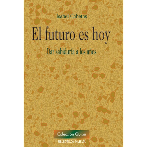 El futuro es hoy dar sabiduria a los años.pdf
