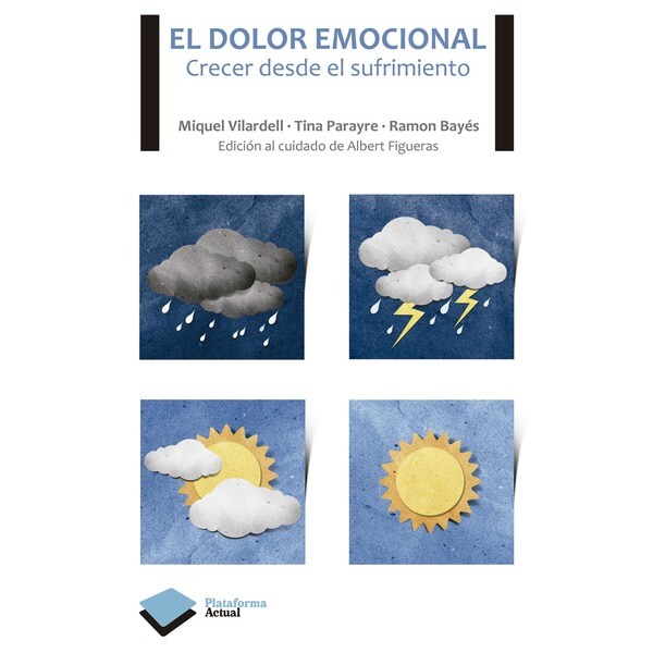 El dolor emocional: Crecer desde el sufrimiento.pdf