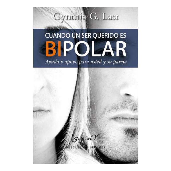 Cuando un ser querido es bipolar (Tapa blanda con solapas)