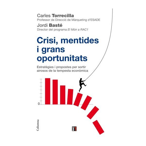 Crisi,mentides i grans oportunitats.pdf