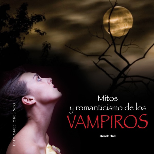 Mitos y romanticismos de los vampiros.pdf