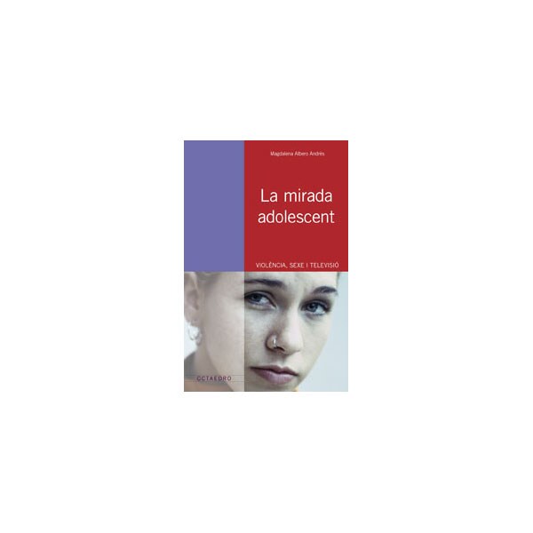 La mirada adolescent: Violència, sexe i televisió.pdf