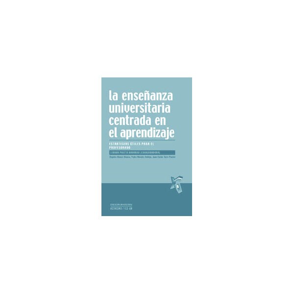 La enseñanza universitaria centrada en el aprendiz.pdf