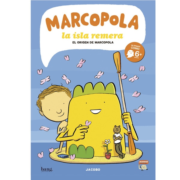 Marcopola la isla remera.: El origen de Marcopola (Tapa blanda)