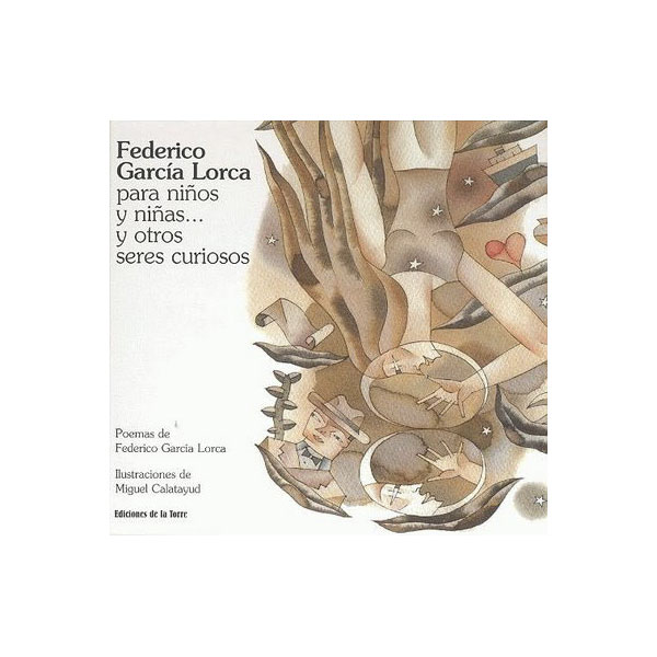 Federico García Lorca para niños y niñas... y otros seres curiosos (Tapa blanda)