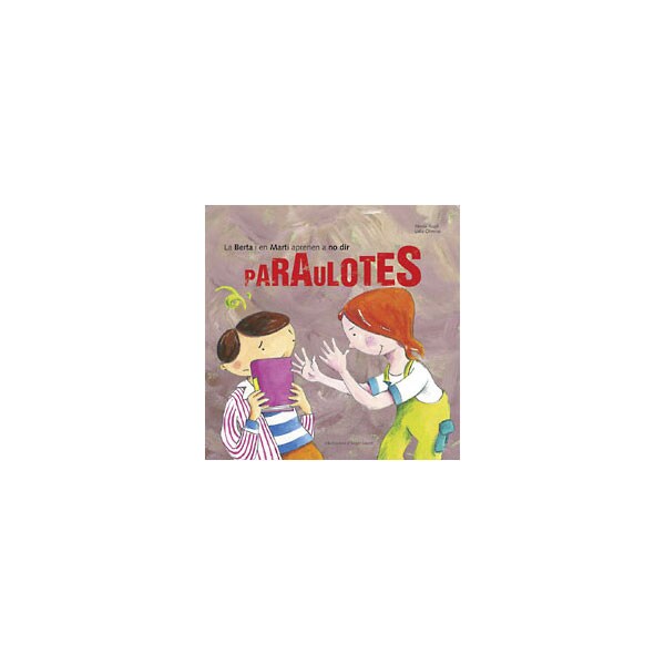 La berta i en marti aprenen a no dir