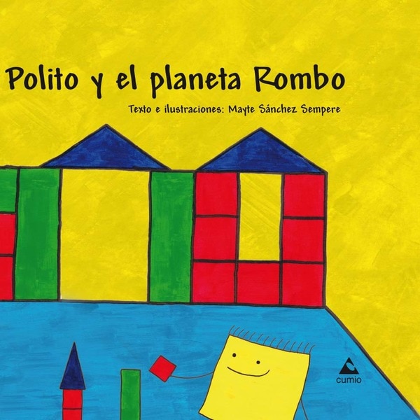 Polito y el planeta rombo (Tapa dura)