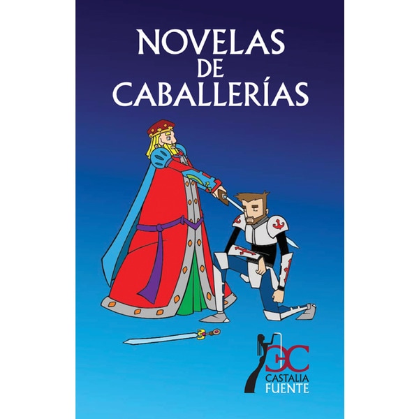 Novelas de caballerías (Tapa blanda con solapas)