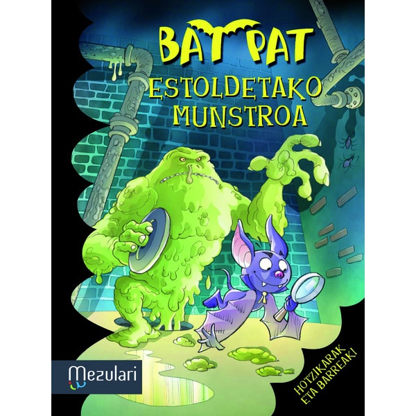 Bat Pat Estoldeko Munstroa