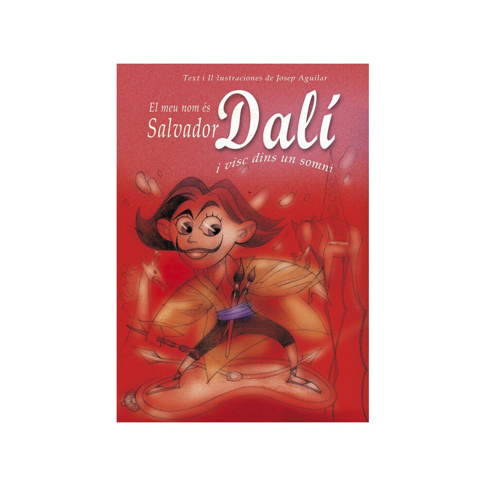 El meu nom es salvador dali (Tapa dura)