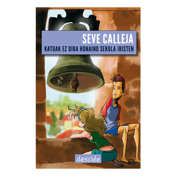 Katuak ez dira honaino sekula iristen (Tapa blanda con solapas)