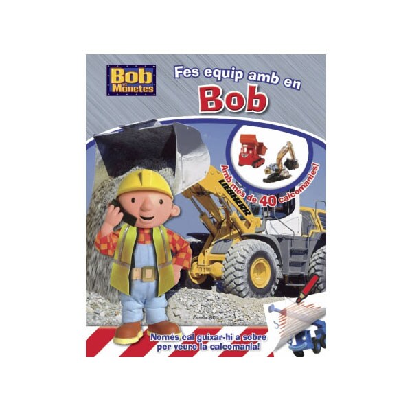 Fes equip amb en Bob: Amb més de 40 calcomanies!