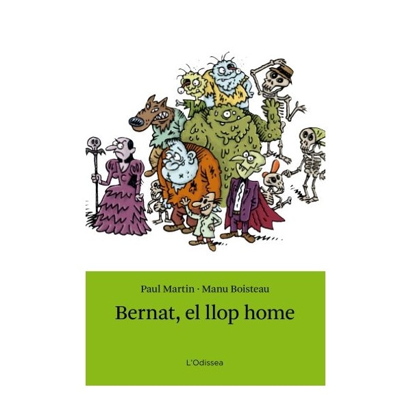 Bernat, el llop home: Sèrie Maleïda mansió