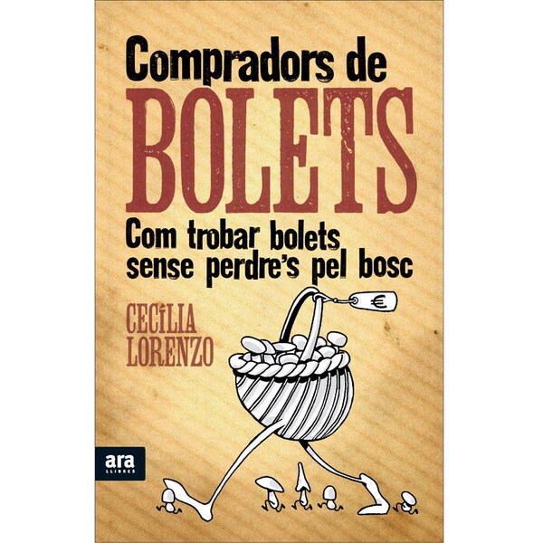 Compradors de bolets: com trobar bolets sense perders per bosc.pdf