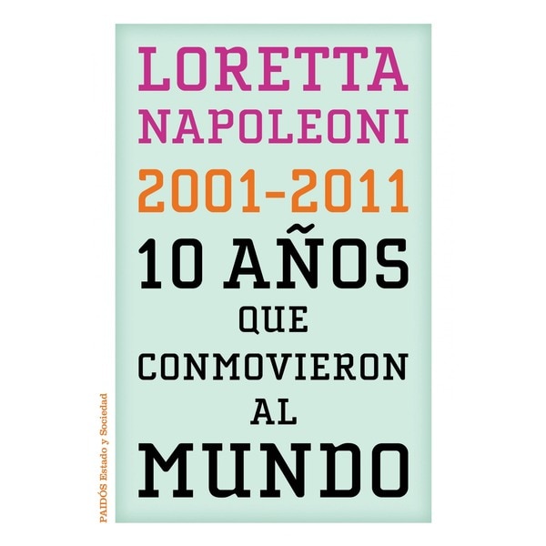 10 años que conmovieron al mundo: 2001-2011.pdf