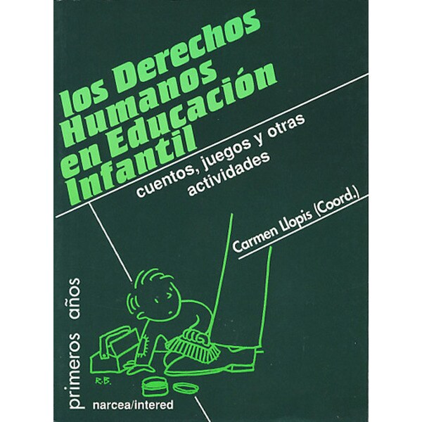 Los derechos humanos en educación infantil: Cuentos, juegos y otras actividades.pdf