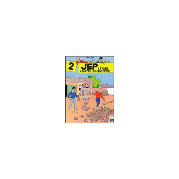 Jep i fidel. Aparteu les criatures!.pdf
