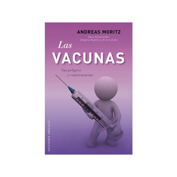 Las vacunas, sus peligros y consecuencias.pdf