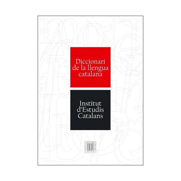 Diccionari de la Llengua Catalana: Diccionari IEC