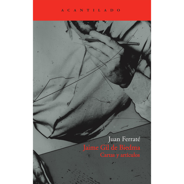 Jaime gil de biedma. Cartas y artículos.pdf