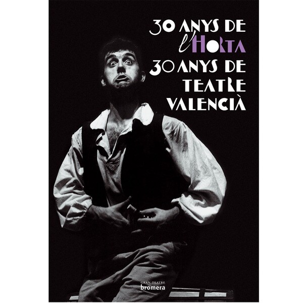 30 anys de lhorta,30 anys de teatre valencia.pdf