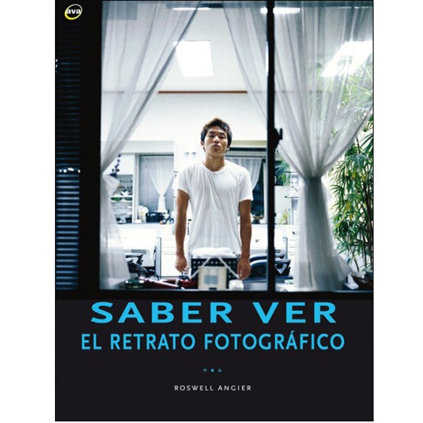 Saber ver el retrato fotografico (Tapa blanda)