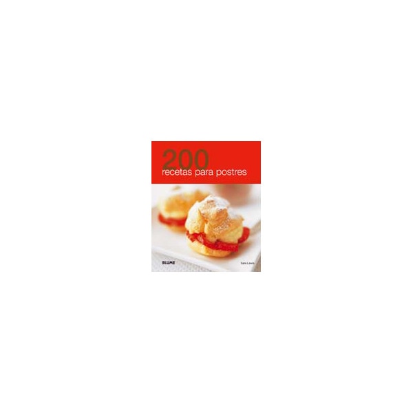 200 Recetas para postres (Tapa blanda)