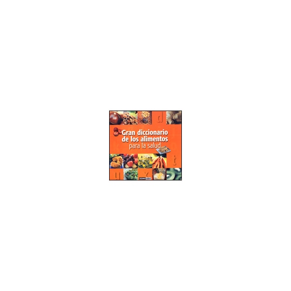 Gran diccionario de los alimentos para la salud.pdf