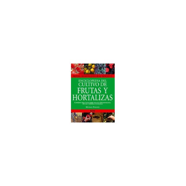 Enciclopedia del cultivo de frutas y hortalizas.pdf