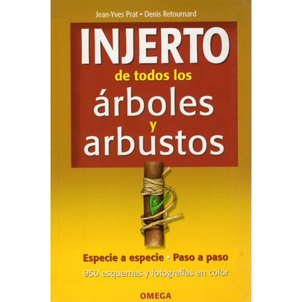 Injerto de todos los árboles y arbustos (Tapa blanda)