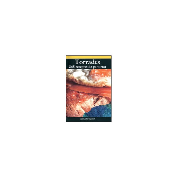 Torrades-365 receptes de pa torrat-.pdf