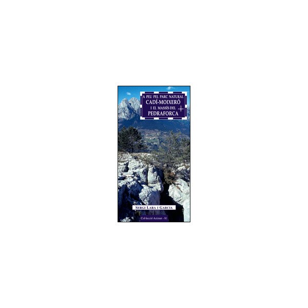 A peu pel parc natural cadí-moixeró i el massís del pedraforca: 15 itineraris.pdf