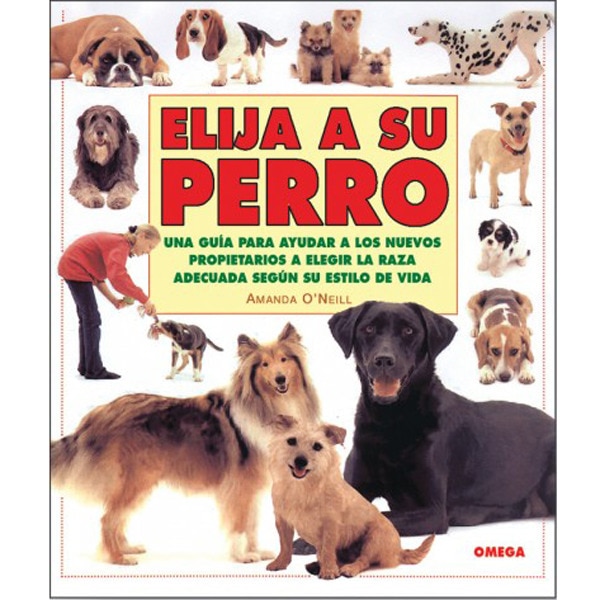 Elija a su perro (Tapa blanda)
