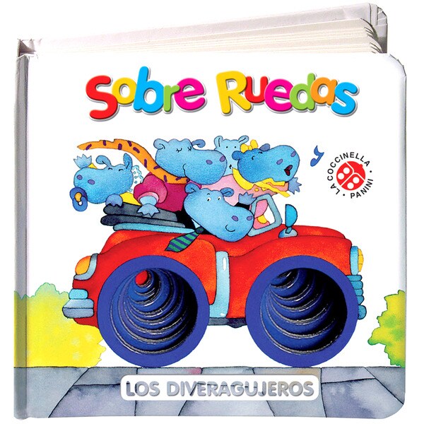 Los diveragujeros: sobre ruedas (Tapa blanda)