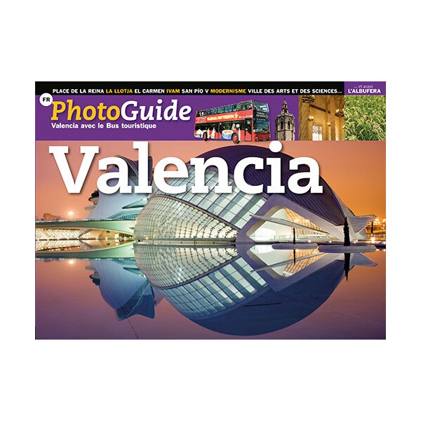 Valencia avec le bus tournaisià: Valencia avec le bus touristique (Tapa blanda)
