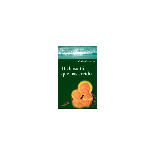 Dichosa tú que has creído.pdf
