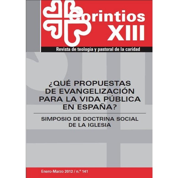 ¿qué propuestas de evangelización para la vida pública en españa?