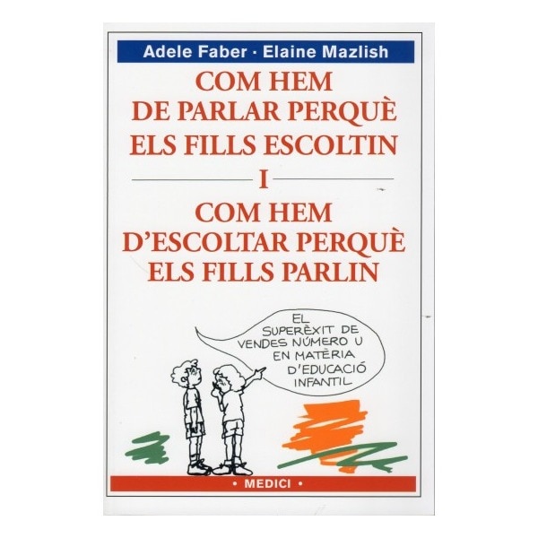 Com hem de parlar perquè els fills escoltin