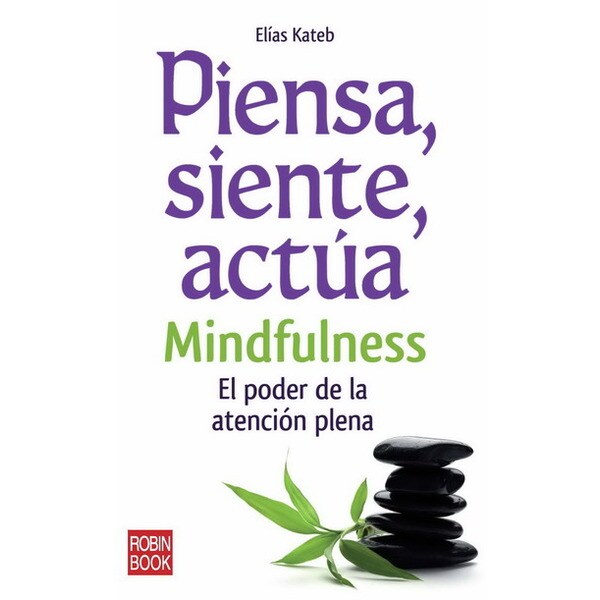 Piensa, siente, actua (Tapa blanda)