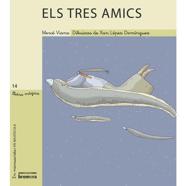 Els tres amics (Tapa blanda)