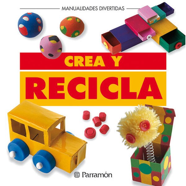 Crea y recicla.pdf