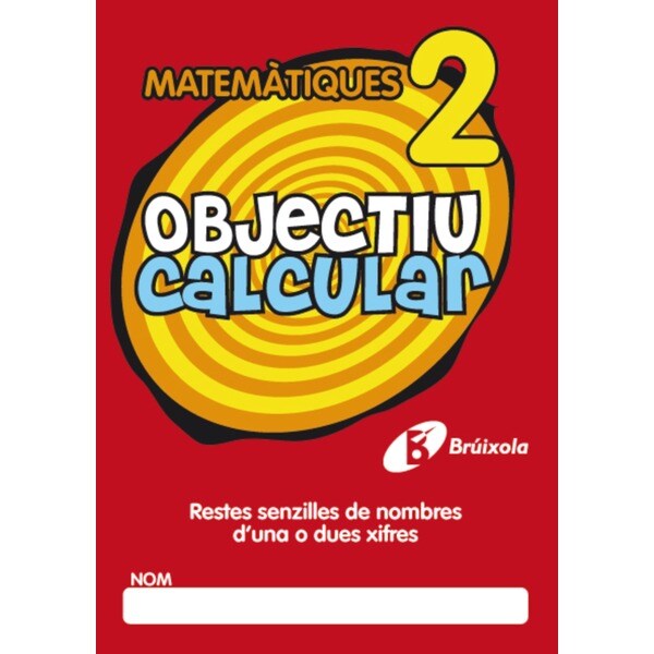 Objectiu calcular 2 restes senzilles de nombres duna o dues xifres.pdf