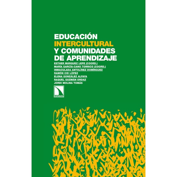Educación intercultural y comunidades de aprendizaje (Tapa blanda)