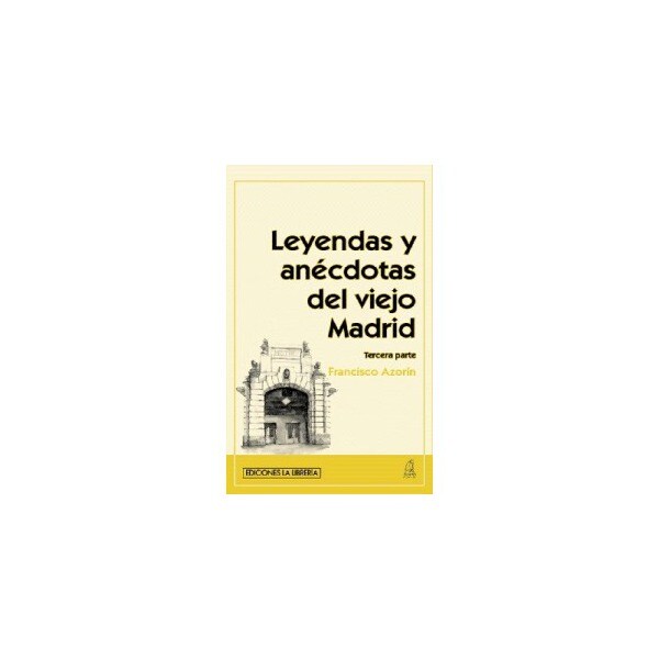 Leyendas y anecdotas del viejo madrid. Tercera part.pdf